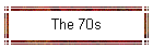 The 70s